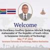 Welcome His Excellency Geoffrey Quinton Mitchell Doidge Ambassador of The Republic of South Africa